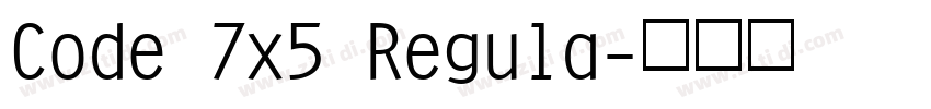Code 7x5 Regula字体转换